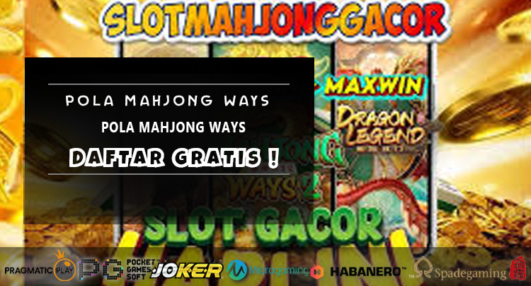 Pola Mahjong Ways